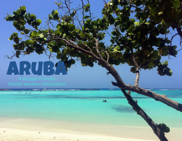 Aruba: The Budget-Friendly Family Destination You’ve Been Looking For!