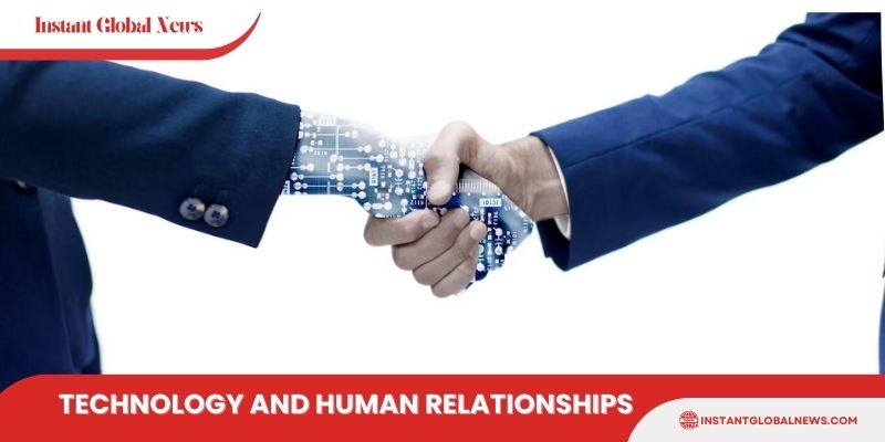 technology and human relationships