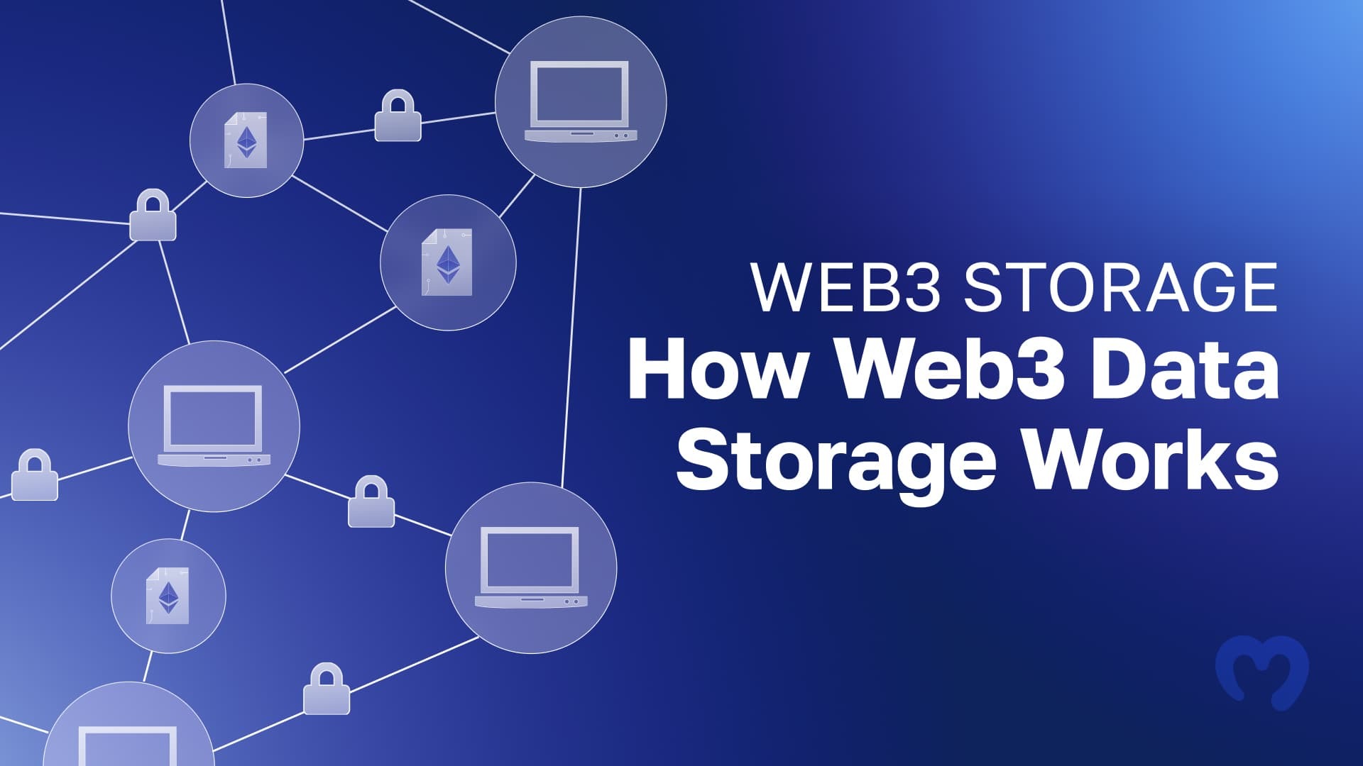 Web3 Storage – How Web3 Data Storage Works