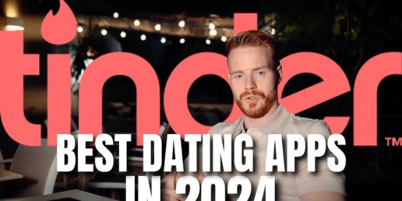 Best dating apps in 2024