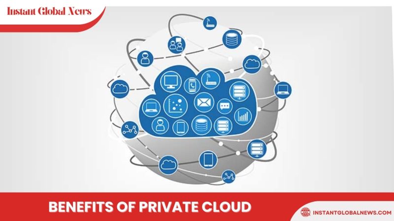 Benefits of private cloud