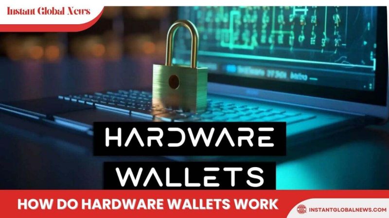 how do hardware wallets work