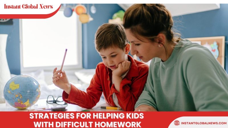 Strategies for helping kids with difficult homework